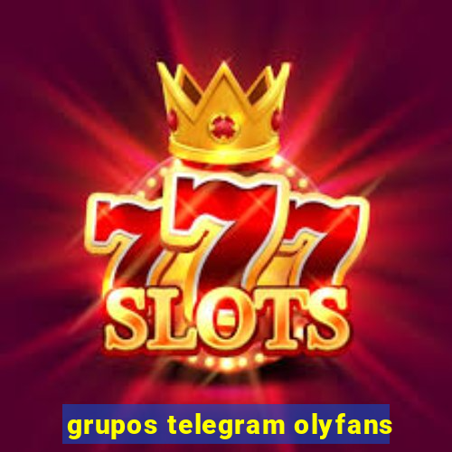 grupos telegram olyfans